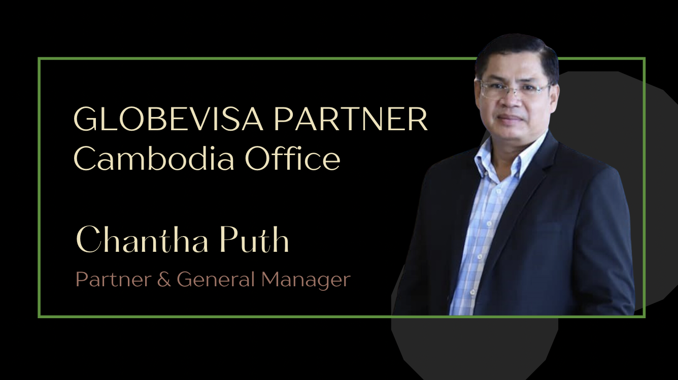 Chantha Puth, Bonghuoth Ing and Dara Kong join Globevisa Group as partners in Cambodia Phnom Penh